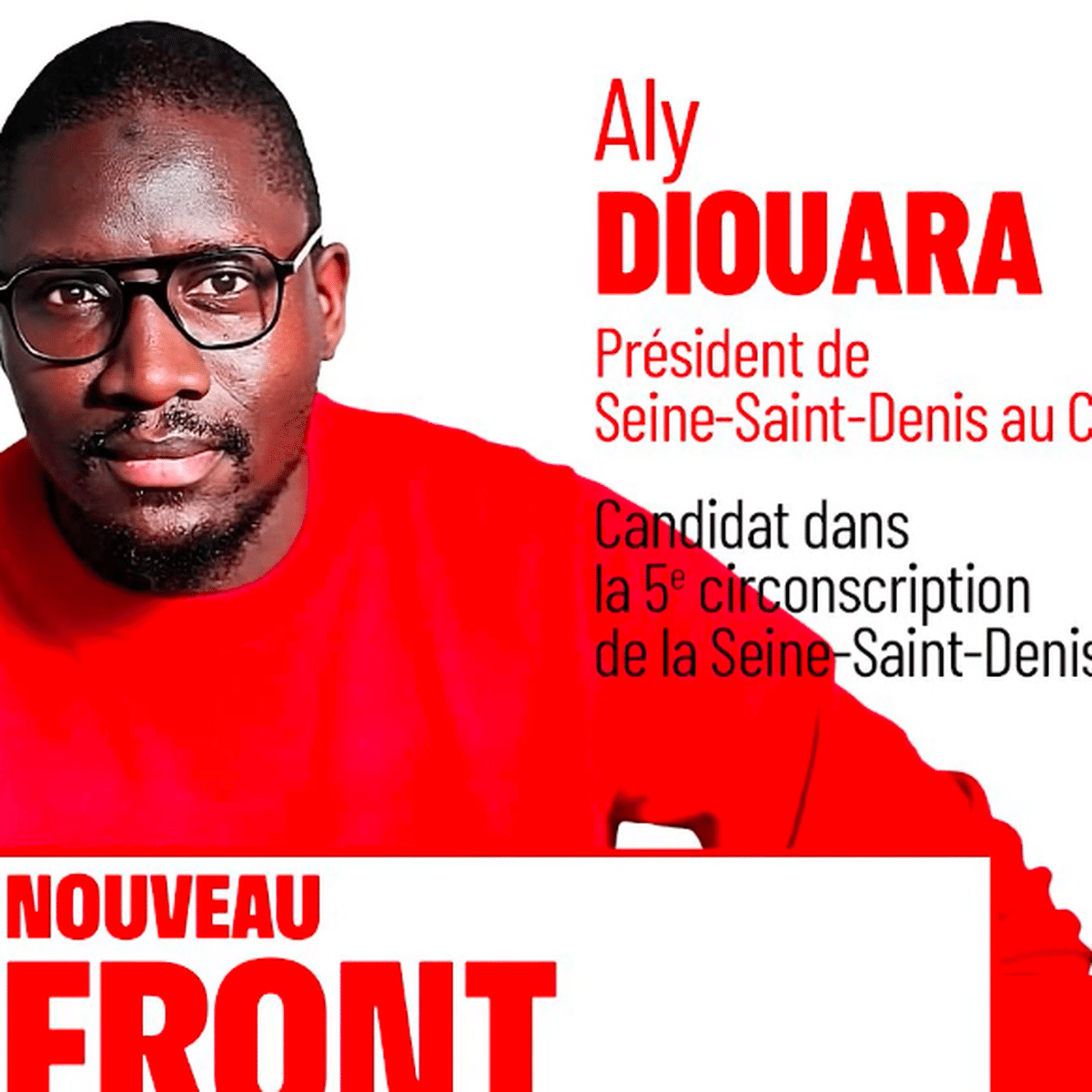 Une affiche du candidat LFI Aly Diouara.